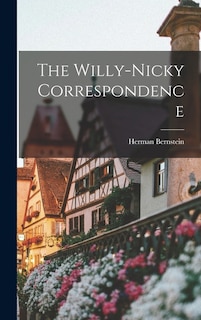 Front cover_The Willy-nicky Correspondence