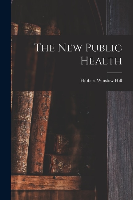 Front cover_The New Public Health