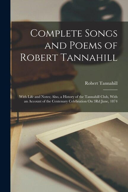 Front cover_Complete Songs and Poems of Robert Tannahill
