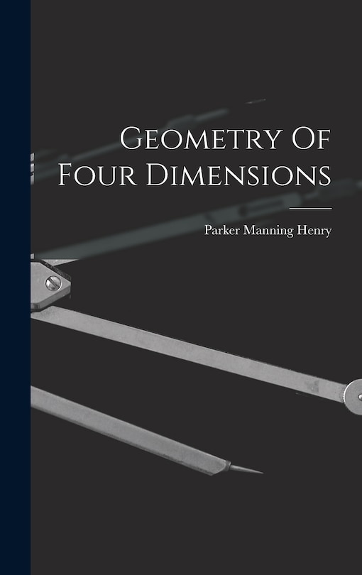 Front cover_Geometry Of Four Dimensions