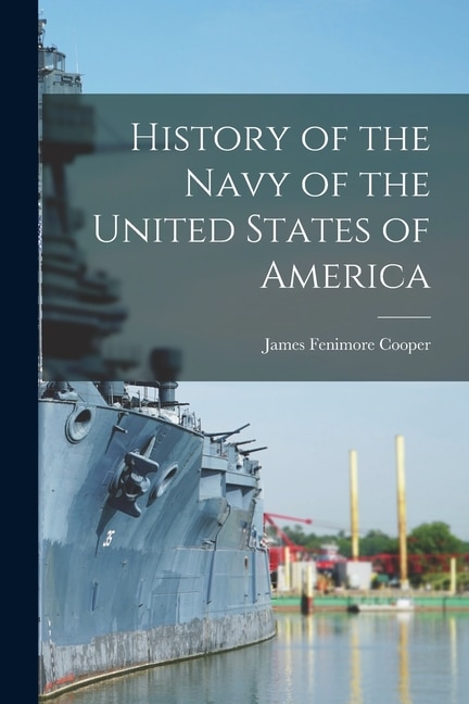 Front cover_History of the Navy of the United States of America