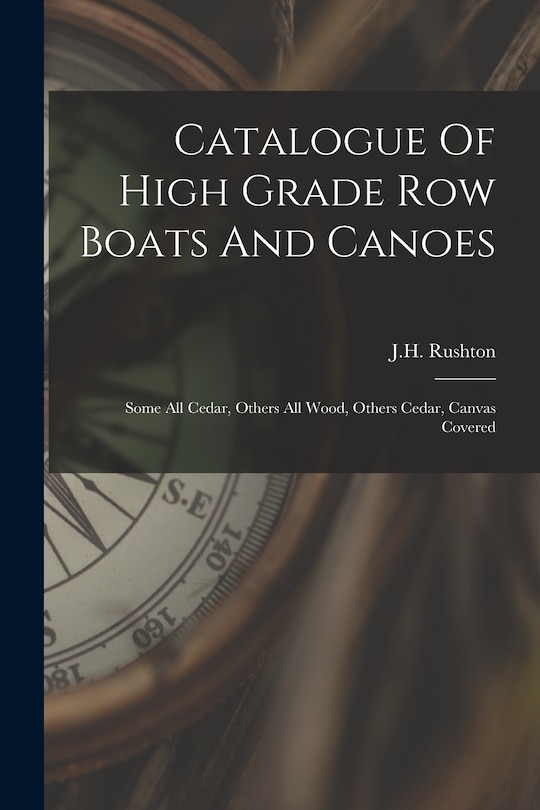 Couverture_Catalogue Of High Grade Row Boats And Canoes