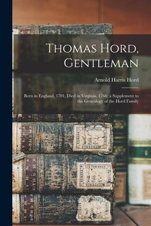 Front cover_Thomas Hord, Gentleman