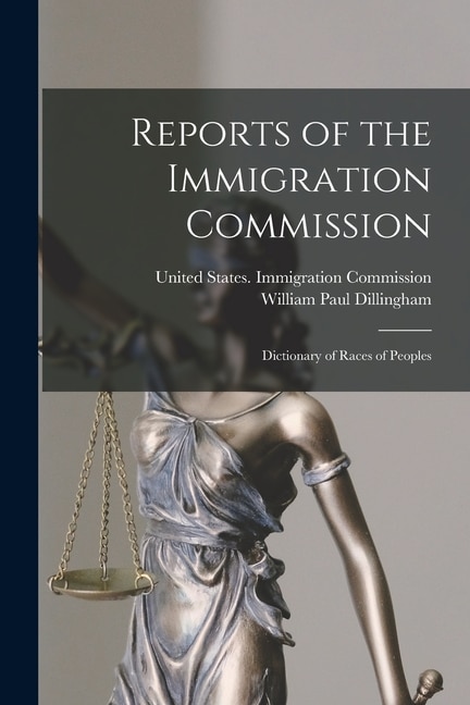 Front cover_Reports of the Immigration Commission
