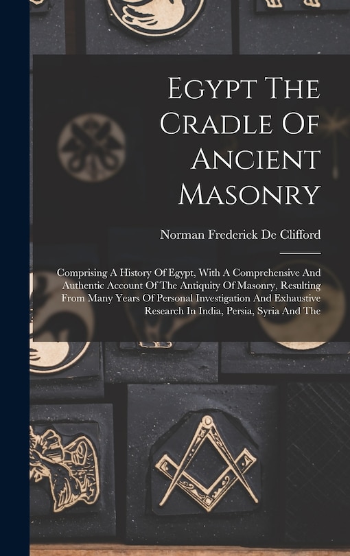 Front cover_Egypt The Cradle Of Ancient Masonry