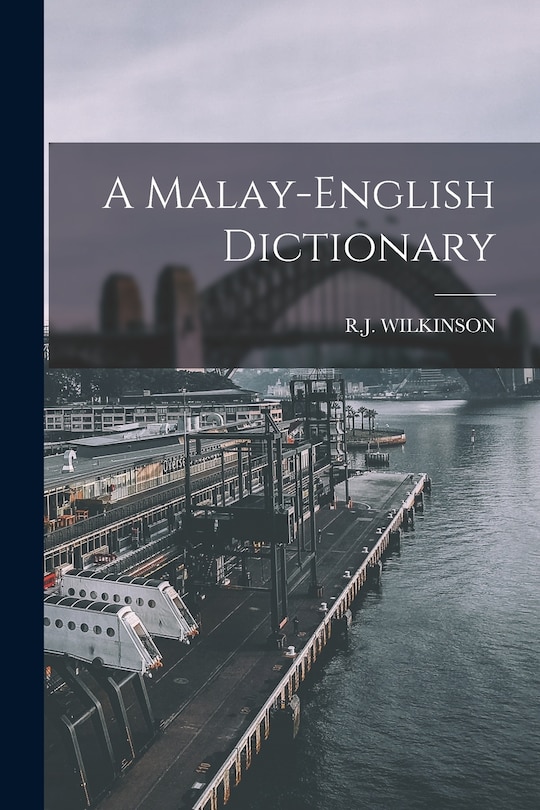 Front cover_A Malay-english Dictionary