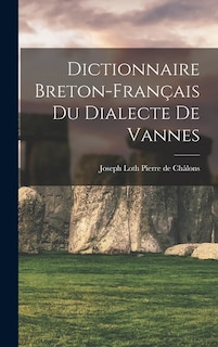 Front cover_Dictionnaire Breton-Français du Dialecte de Vannes