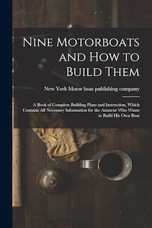 Front cover_Nine Motorboats and how to Build Them