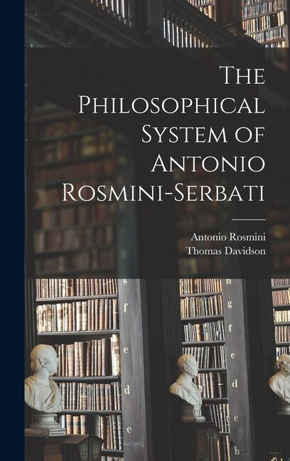 Couverture_The Philosophical System of Antonio Rosmini-Serbati