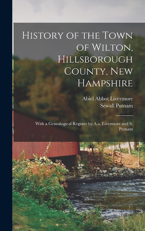 Couverture_History of the Town of Wilton, Hillsborough County, New Hampshire