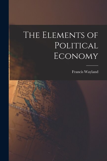 Couverture_The Elements of Political Economy