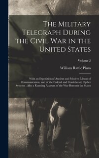 Front cover_The Military Telegraph During the Civil War in the United States