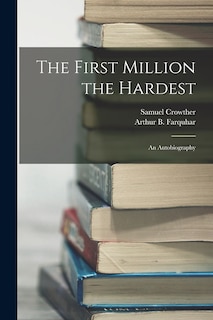 Couverture_The First Million the Hardest; an Autobiography