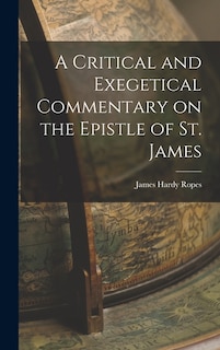 Couverture_A Critical and Exegetical Commentary on the Epistle of St. James