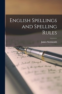 English Spellings and Spelling Rules