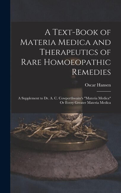 Front cover_A Text-Book of Materia Medica and Therapeutics of Rare Homoeopathic Remedies