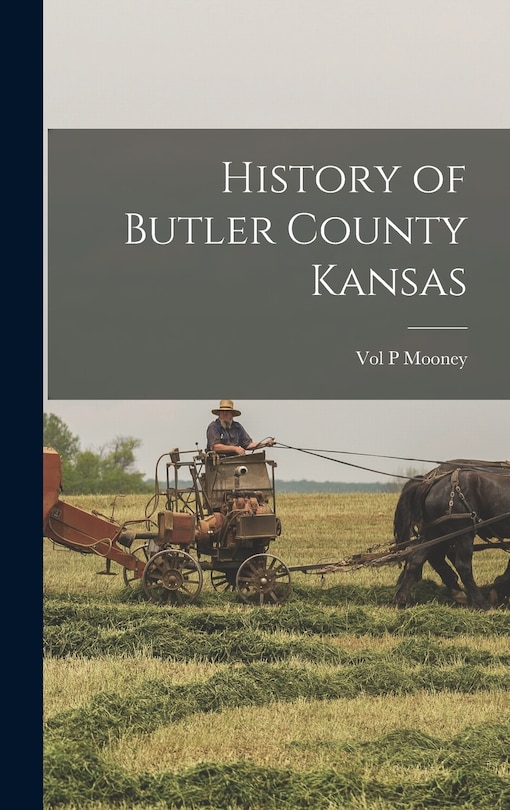 Front cover_History of Butler County Kansas