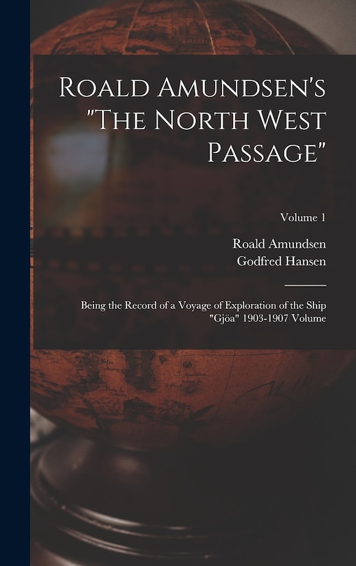 Couverture_Roald Amundsen's The North West Passage