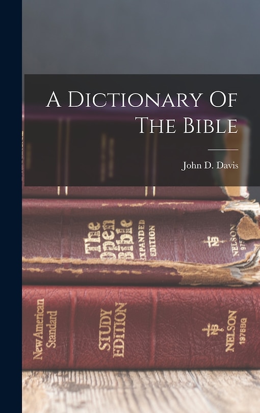 Front cover_A Dictionary Of The Bible
