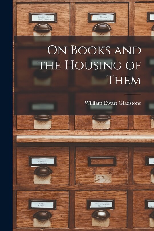 Couverture_On Books and the Housing of Them