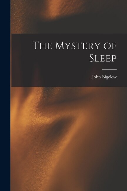 Front cover_The Mystery of Sleep