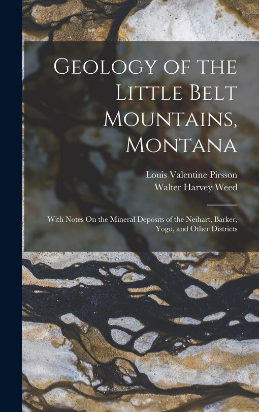 Front cover_Geology of the Little Belt Mountains, Montana