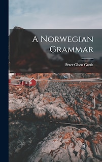 Front cover_A Norwegian Grammar