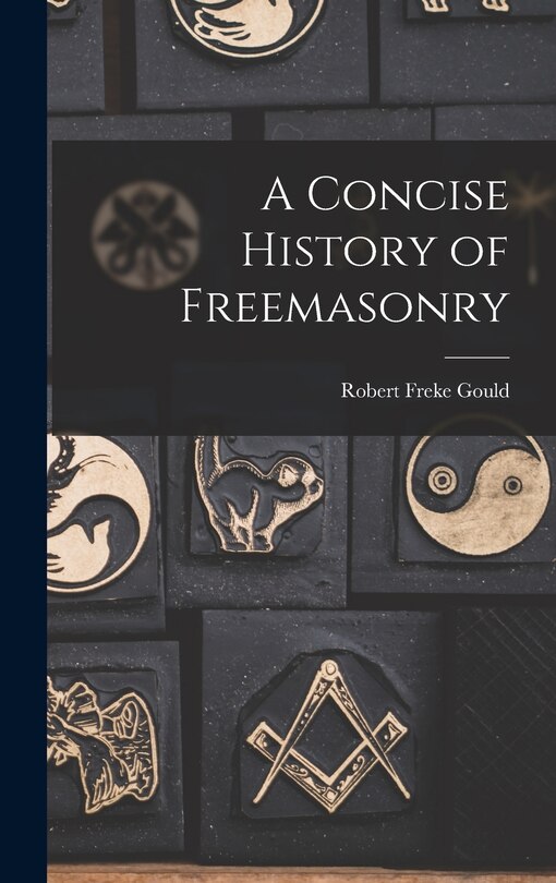Couverture_A Concise History of Freemasonry