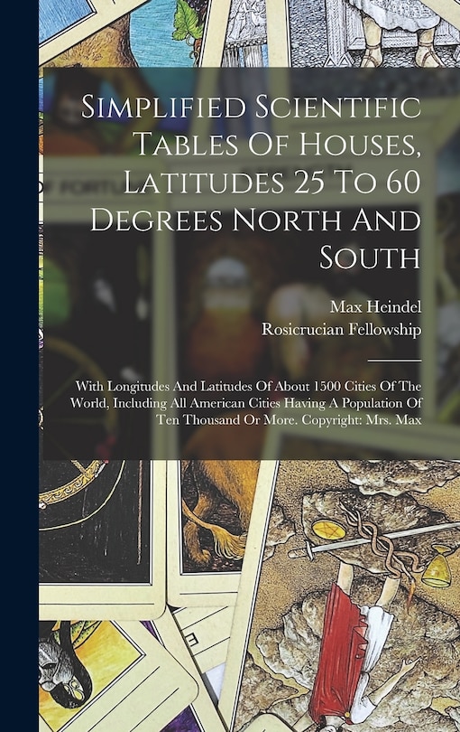 Couverture_Simplified Scientific Tables Of Houses, Latitudes 25 To 60 Degrees North And South