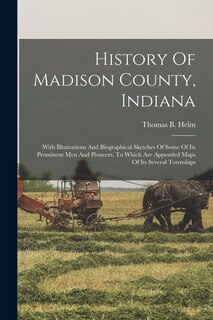 Front cover_History Of Madison County, Indiana