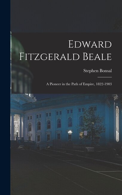 Front cover_Edward Fitzgerald Beale