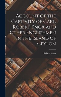 Front cover_Account of the Captivity of Capt. Robert Knox and Other Englishmen in the Island of Ceylon