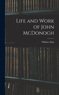 Front cover_Life and Work of John McDonogh
