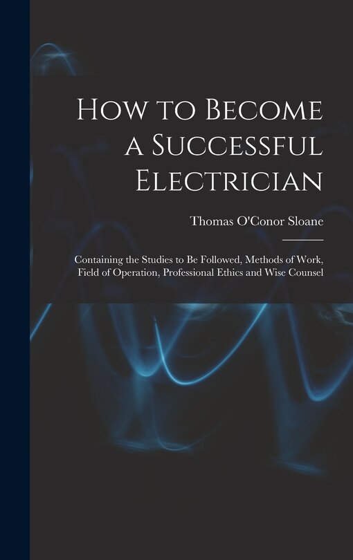 Front cover_How to Become a Successful Electrician