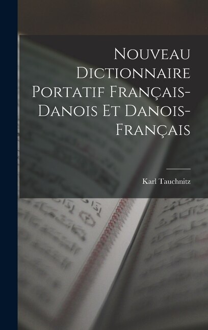 Couverture_Nouveau Dictionnaire Portatif Français-Danois Et Danois-Français