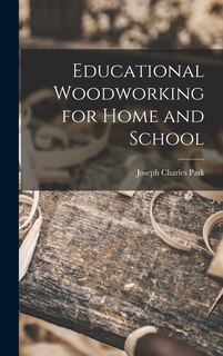 Front cover_Educational Woodworking for Home and School
