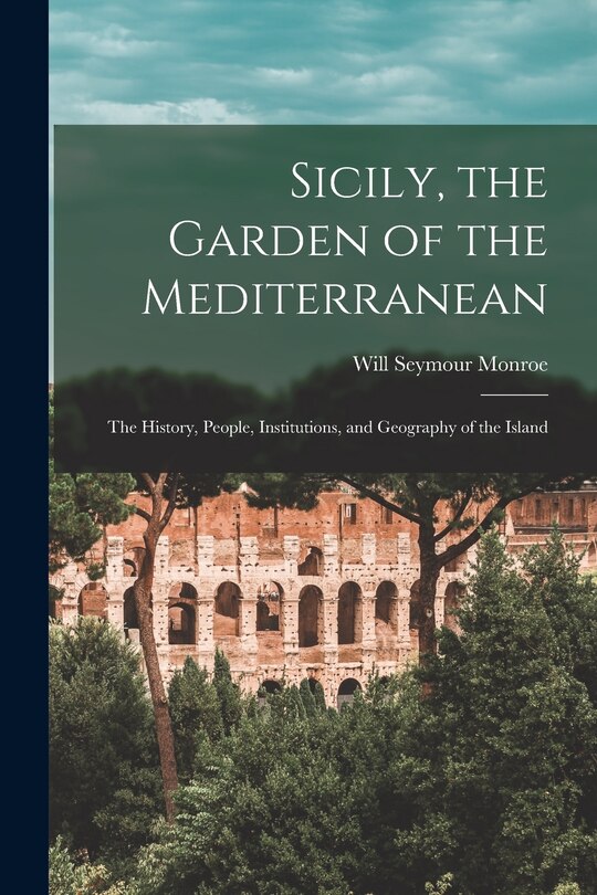 Front cover_Sicily, the Garden of the Mediterranean