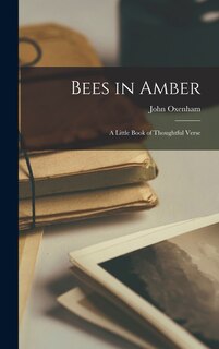 Front cover_Bees in Amber; a Little Book of Thoughtful Verse