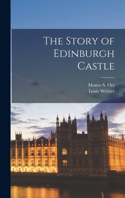 Couverture_The Story of Edinburgh Castle