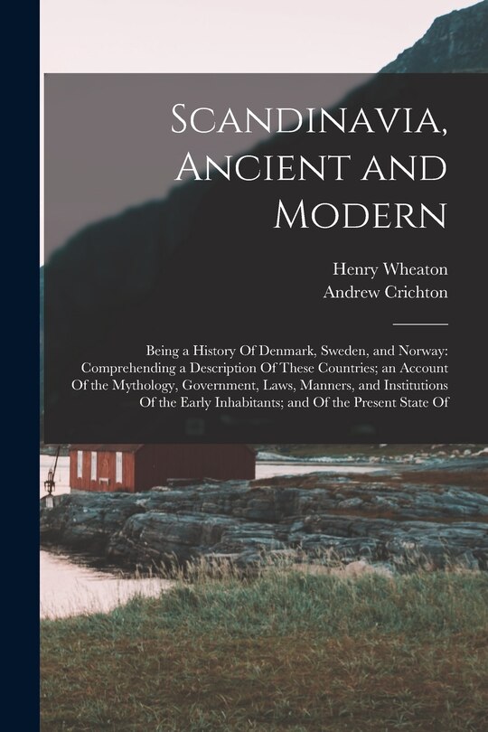 Front cover_Scandinavia, Ancient and Modern