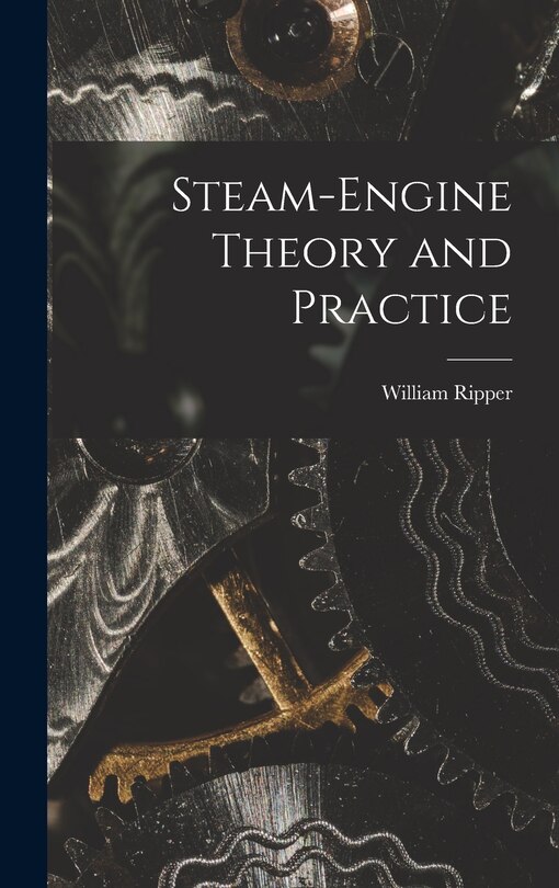 Front cover_Steam-engine Theory and Practice