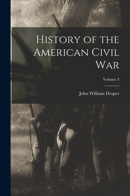 Front cover_History of the American Civil War; Volume 3