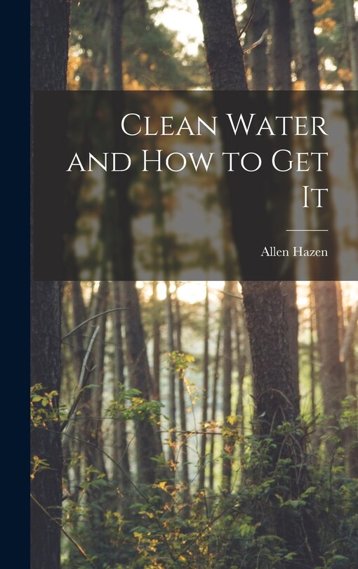 Front cover_Clean Water and How to Get It