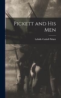 Front cover_Pickett and His Men