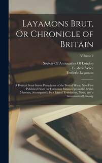 Front cover_Layamons Brut, Or Chronicle of Britain