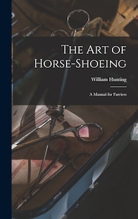 Front cover_The art of Horse-shoeing