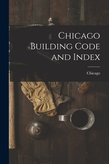 Front cover_Chicago Building Code and Index