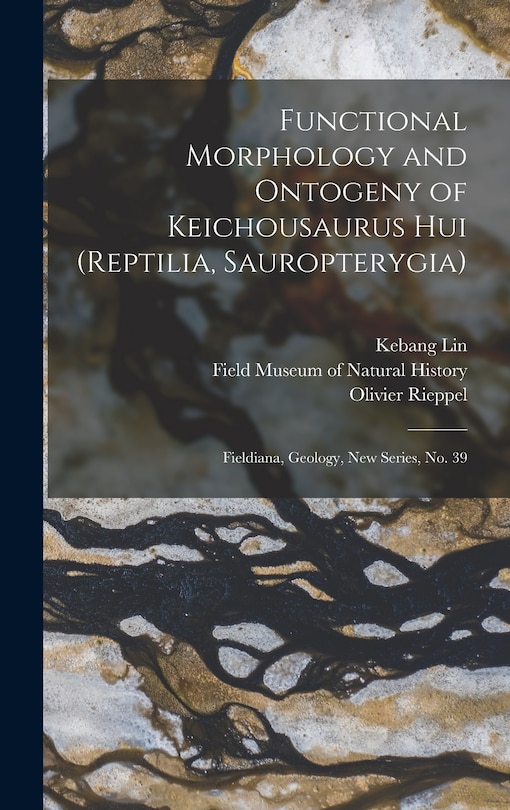 Couverture_Functional Morphology and Ontogeny of Keichousaurus hui (Reptilia, Sauropterygia)