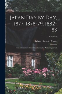 Front cover_Japan day by day, 1877, 1878-79, 1882-83; With Illustrations From Sketches in the Author's Journal; Volume 2