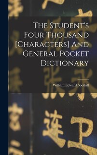 Front cover_The Student's Four Thousand [characters] And General Pocket Dictionary